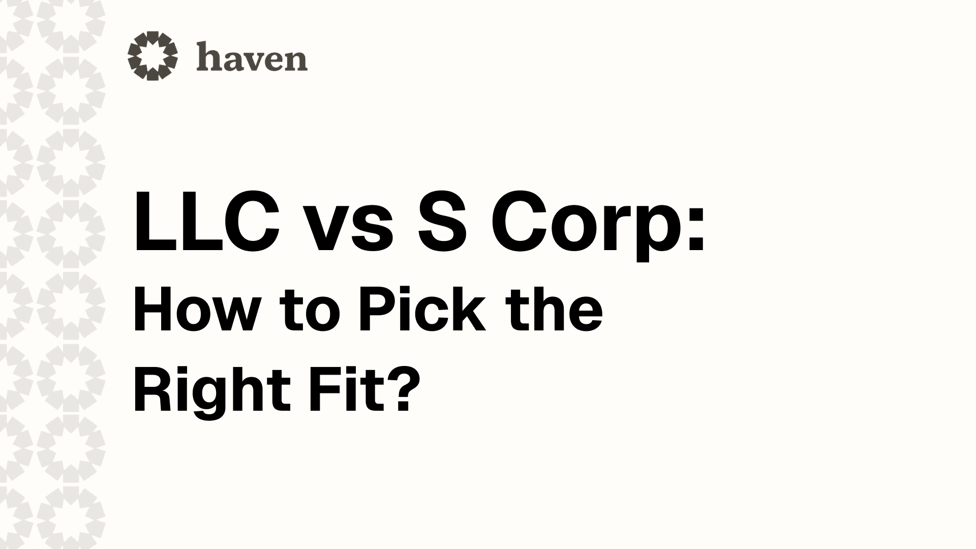 LLC vs S Corp: Differences, and How to Pick the Right Fit