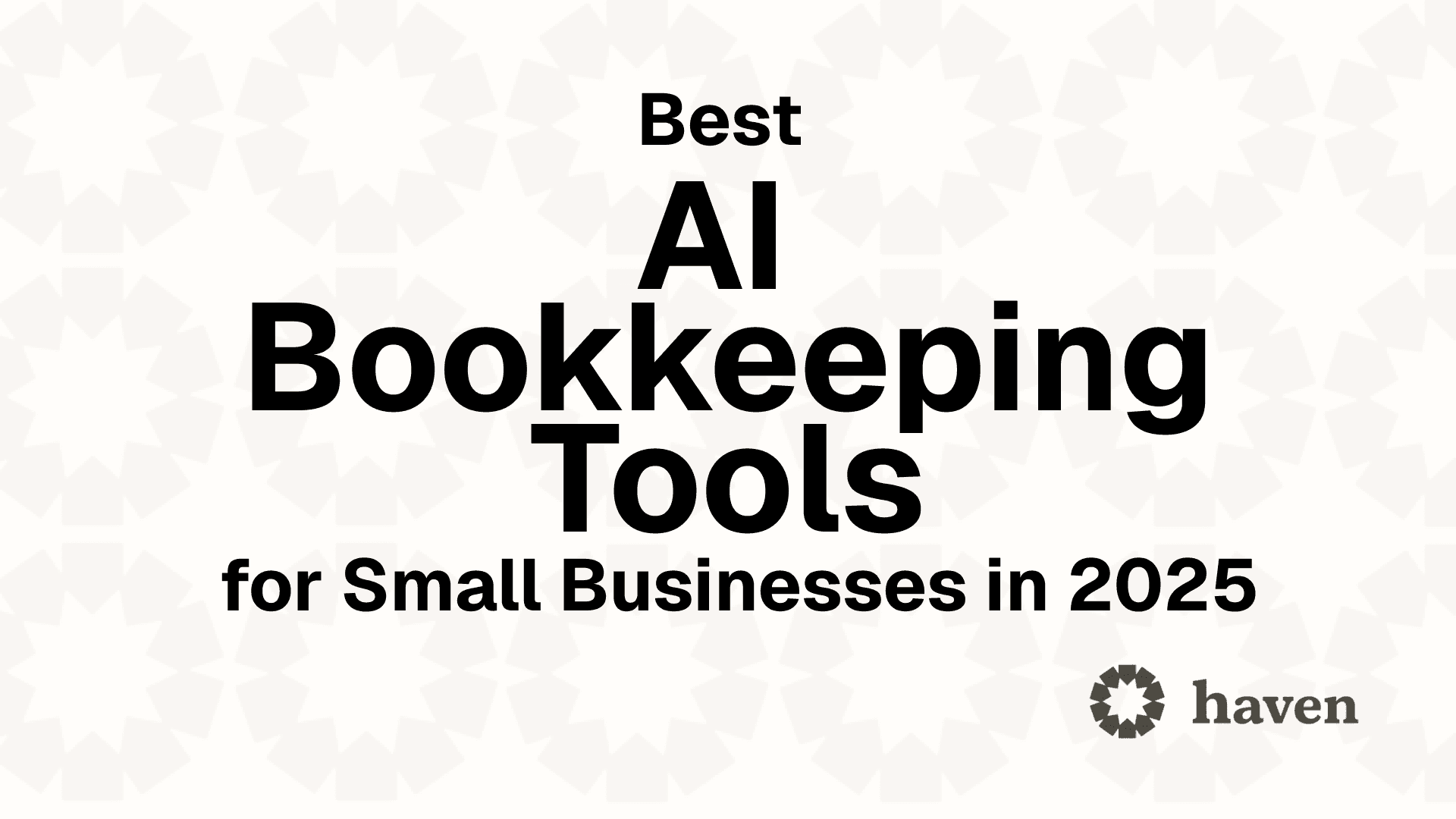 Best AI Bookkeeping Tools for Small Businesses in 2025